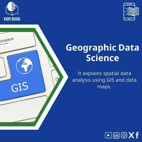 Geospatial-data-science-en856 Geospatial Data Science Guide for Spatial Analytics and GIS - Image 1