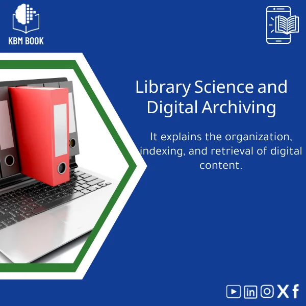 Library-Science-Digital-Archiving-en121 Library Science Digital Archiving Guide for Content Organization - Image 1