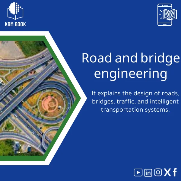 Roads-and-Bridges-Engineering-en132 Roads and Bridges Engineering Guide for Transportation Planning - Image 1